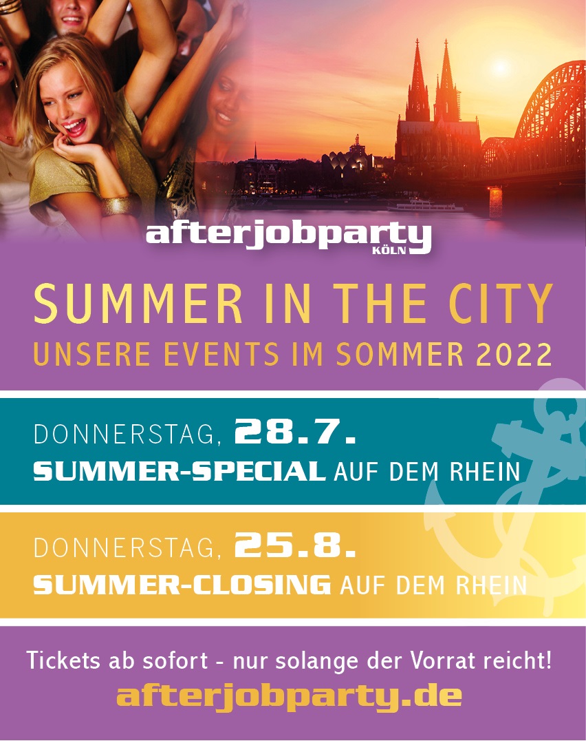 AfterJobParty Köln – Unsere Sommerpartys 2022